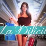 Baby Rasta Y Gringo - La Dificil MP3
